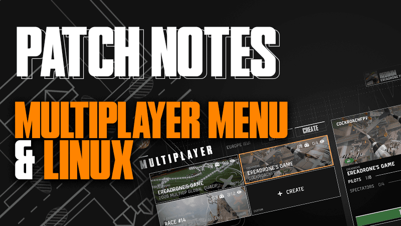 UI Update Part 6 - Improved Multiplayer Menu, and EreaDrone on Linux